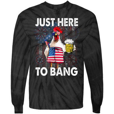 Just Here To Bang Chicken 4th Of July US Flag Firecrackers Tie-Dye Long Sleeve Shirt