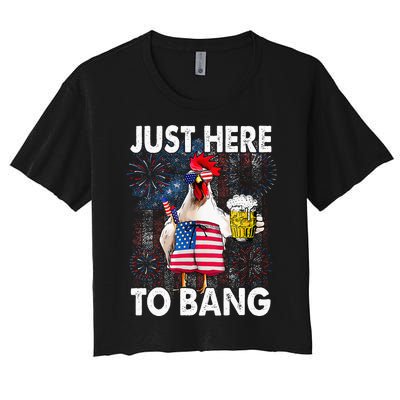 Just Here To Bang Chicken 4th Of July US Flag Firecrackers Women's Crop Top Tee