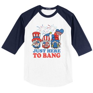 Just Here To Bang Gnome 4th Of July Baseball Sleeve Shirt