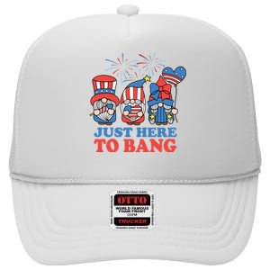 Just Here To Bang Gnome 4th Of July High Crown Mesh Back Trucker Hat