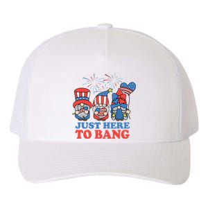 Just Here To Bang Gnome 4th Of July Yupoong Adult 5-Panel Trucker Hat