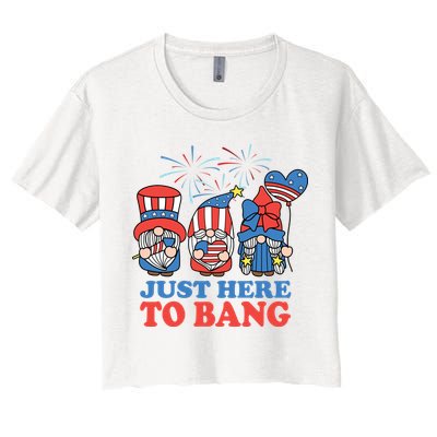 Just Here To Bang Gnome 4th Of July Women's Crop Top Tee