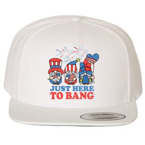 Just Here To Bang Gnome 4th Of July Wool Snapback Cap