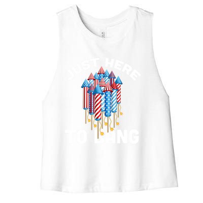 Just Here To Bang 4th Of July Fireworks Funny Fourth Of July Gift Women's Racerback Cropped Tank