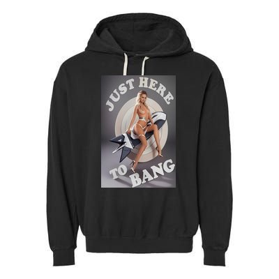 Just Here To Bang | Pin Up Girl Garment-Dyed Fleece Hoodie