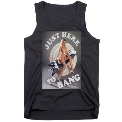 Just Here To Bang | Pin Up Girl Tank Top