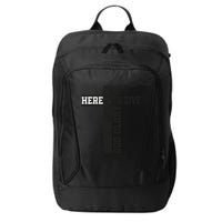 Just Here To Give God Glory Cute City Backpack