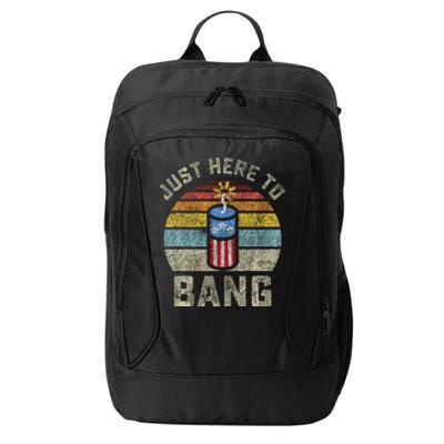 Just Here to Bang Funny 4th of July Fourth of July City Backpack