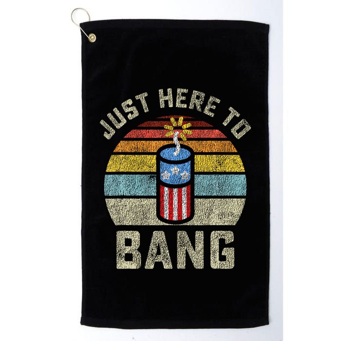 Just Here to Bang Funny 4th of July Fourth of July Golf Towel