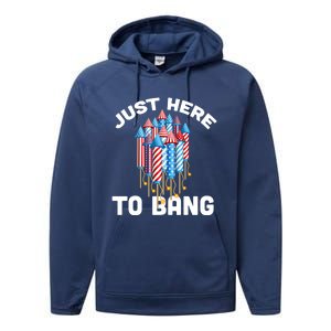 Just Here To Bang 4th Of July Fireworks Funny Fourth Of July Cute Gift Performance Fleece Hoodie