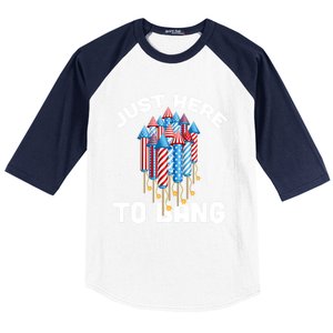 Just Here To Bang 4th Of July Fireworks Funny Fourth Of July Cute Gift Baseball Sleeve Shirt