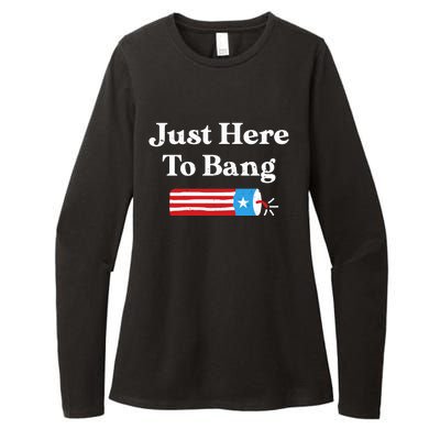 Just Here To Bang 4th Of July Womens CVC Long Sleeve Shirt