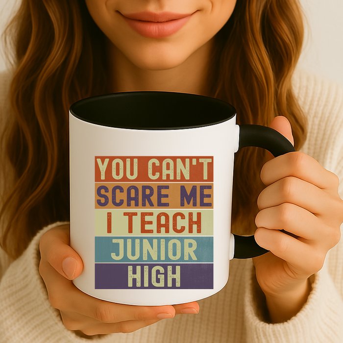 Junior High Teacher You Cant Scare Me I Teach Vintage Retro Meaningful Gift Mug