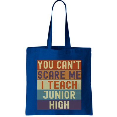 Junior High Teacher You Cant Scare Me I Teach Vintage Retro Meaningful Gift Bag