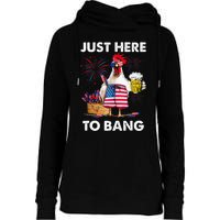 Just Here To Bang USA Flag Funny 4th Of July Chicken Beer Womens Funnel Neck Pullover Hood