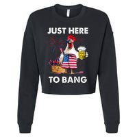 Just Here To Bang USA Flag Funny 4th Of July Chicken Beer Cropped Pullover Crew