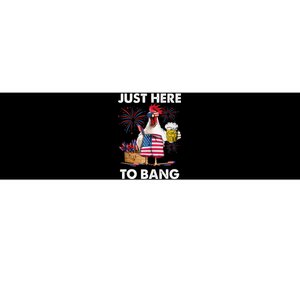 Just Here To Bang USA Flag Funny 4th Of July Chicken Beer Bumper Sticker