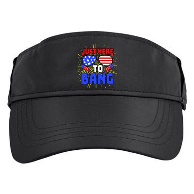 Just Here To Bang Funny 4th Of July USA Merica America Adult Drive Performance Visor