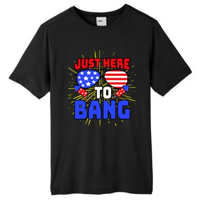 Just Here To Bang Funny 4th Of July USA Merica America Tall Fusion ChromaSoft Performance T-Shirt