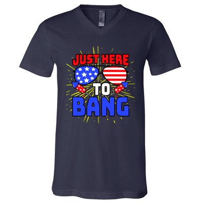 Just Here To Bang Funny 4th Of July USA Merica America V-Neck T-Shirt