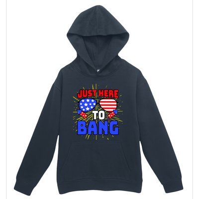 Just Here To Bang Funny 4th Of July USA Merica America Urban Pullover Hoodie