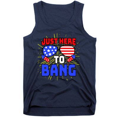 Just Here To Bang Funny 4th Of July USA Merica America Tank Top