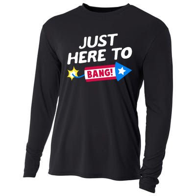 Just Here To Bang Funny Fireworks 4th Of July Fourth Of July Cooling Performance Long Sleeve Crew