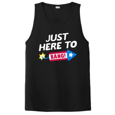 Just Here To Bang Funny Fireworks 4th Of July Fourth Of July PosiCharge Competitor Tank