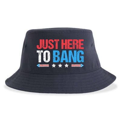 Just Here To Bang Funny Fireworks 4th Of July Sustainable Bucket Hat
