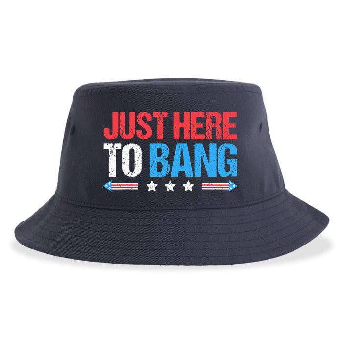Just Here To Bang Funny Fireworks 4th Of July Sustainable Bucket Hat