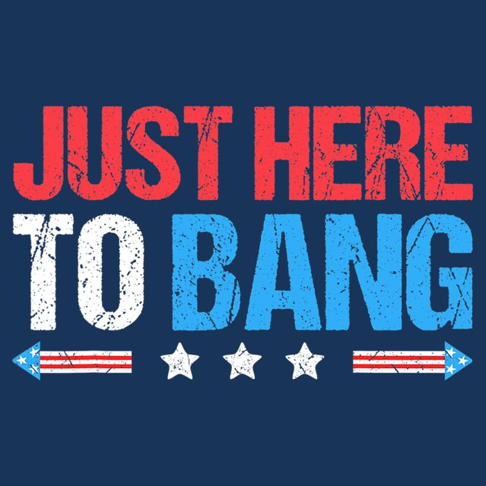 Just Here To Bang Funny Fireworks 4th Of July Sustainable Bucket Hat