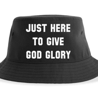 Just Here To Give God Glory Sustainable Bucket Hat