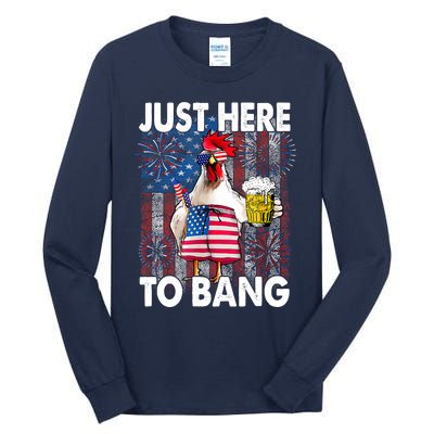 Just Here To Bang Chicken 4th Of July US Flag Firecrackers Tall Long Sleeve T-Shirt