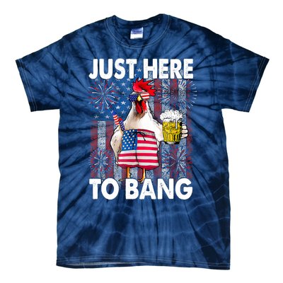 Just Here To Bang Chicken 4th Of July US Flag Firecrackers Tie-Dye T-Shirt