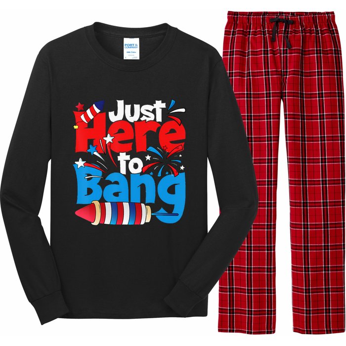 Just Here To Bang 4th Of July Independence Day Patriotic Long Sleeve Pajama Set