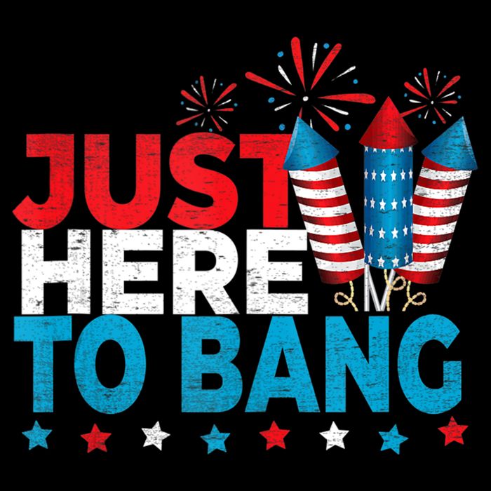 Just Here To Bang Shirt Red White Blue 4th Of July Fireworks City Backpack