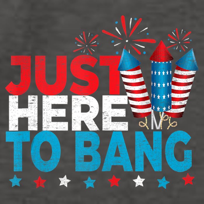 Just Here To Bang Shirt Red White Blue 4th Of July Fireworks Vector Backpack