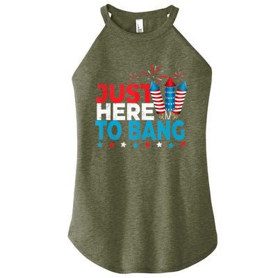 Just Here To Bang Shirt Red White Blue 4th Of July Fireworks Women’s Perfect Tri Rocker Tank