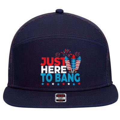 Just Here To Bang Shirt Red White Blue 4th Of July Fireworks 7 Panel Mesh Trucker Snapback Hat