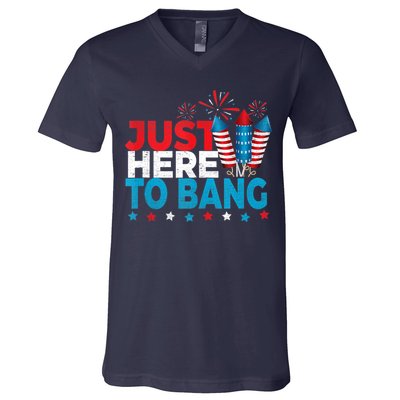 Just Here To Bang Shirt Red White Blue 4th Of July Fireworks V-Neck T-Shirt