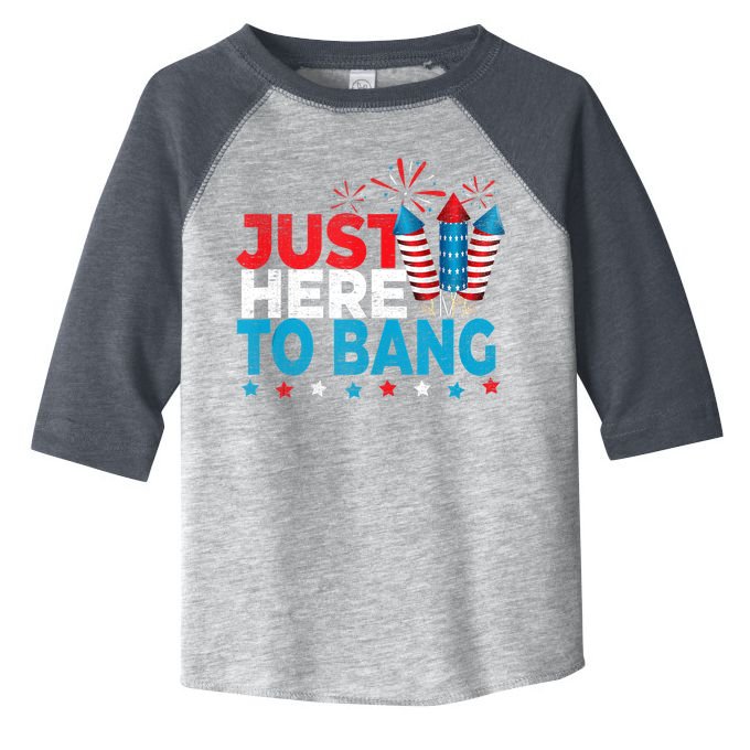 Just Here To Bang Shirt Red White Blue 4th Of July Fireworks Toddler Fine Jersey T-Shirt