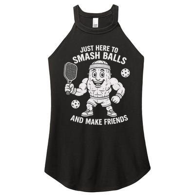 Just Here To Smash Balls And Make Friends Funny Pickleball Women's Perfect Tri Rocker Tank