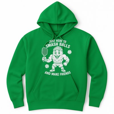 Just Here To Smash Balls And Make Friends Funny Pickleball Hoodie