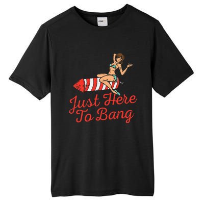 Just Here To Bang Fireworks Funny 4th of July Tall Fusion ChromaSoft Performance T-Shirt