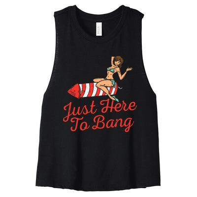 Just Here To Bang Fireworks Funny 4th of July Women's Racerback Cropped Tank