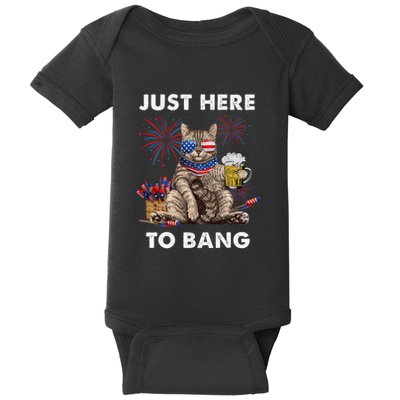 Just Here To Bang Usa Flag Funny Beer 4th Of July Cat Lover Baby Bodysuit