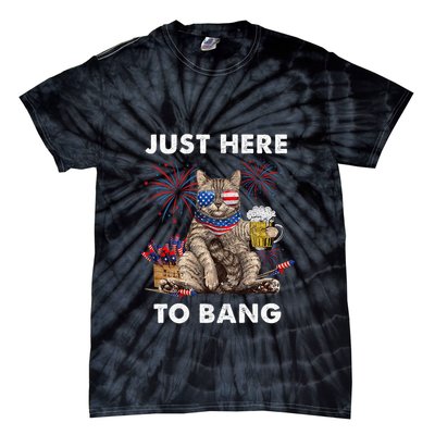 Just Here To Bang Usa Flag Funny Beer 4th Of July Cat Lover Tie-Dye T-Shirt