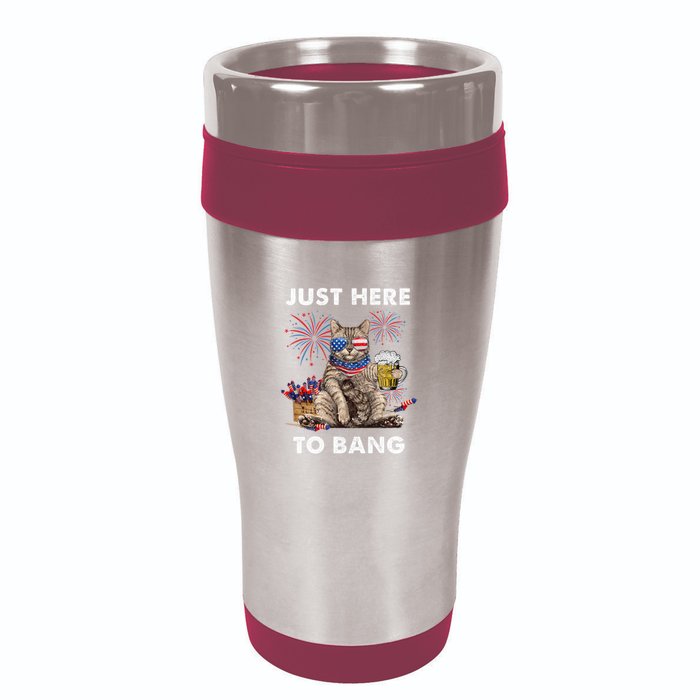 Just Here To Bang Usa Flag Funny Beer 4th Of July Cat Lover 16oz Travel Tumbler