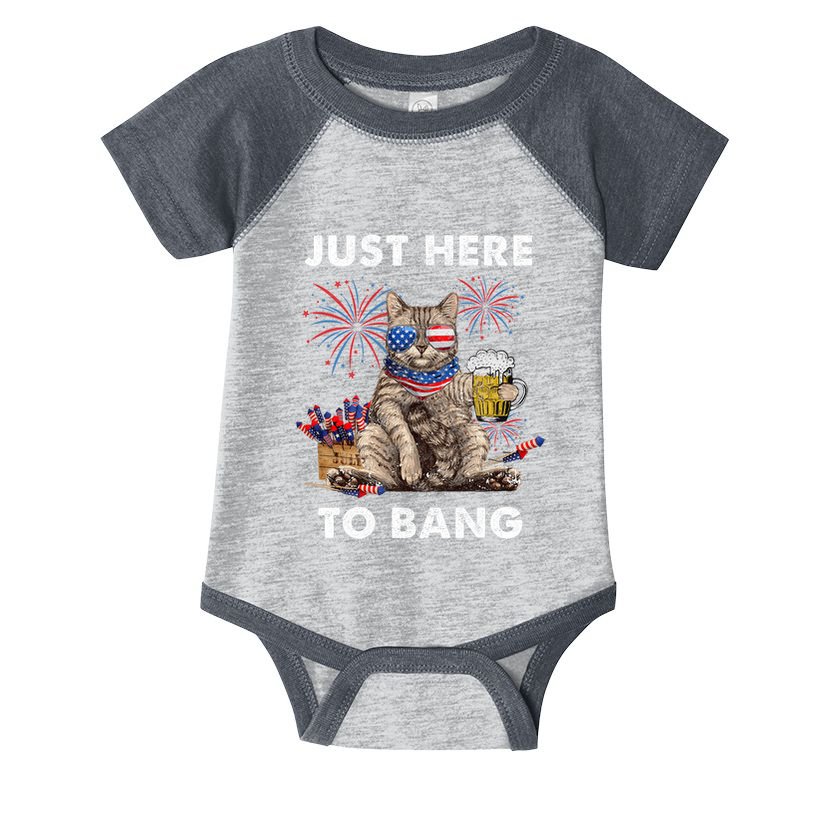 Just Here To Bang Usa Flag Funny Beer 4th Of July Cat Lover Infant Baby Jersey Bodysuit