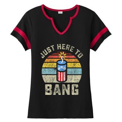 Just Here to Bang Funny 4th of July Fourth of July Ladies Halftime Notch Neck Tee